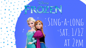 Frozen Sing-A-Long